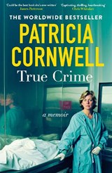 True Crime - Patricia Cornwell - 9781408725047