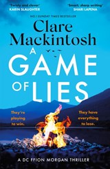 A Game of Lies - Clare Mackintosh - 9781408725962