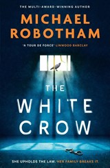 The White Crow - Michael Robotham - 9781408727256