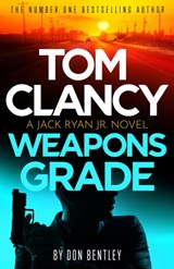 Tom Clancy Weapons Grade - Don Bentley - 9781408727744