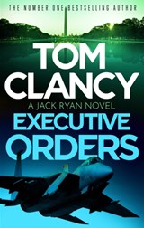 Executive Orders - Tom Clancy - 9781408727966