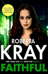 Faithful - Roberta Kray - 9781408732571