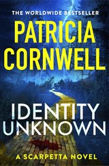Identity Unknown - Patricia Cornwell - 9781408732595