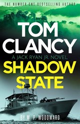 Tom Clancy Shadow State - M.P. Woodward - 9781408732731