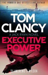 Tom Clancy Executive Power - Brian Andrews ; Jeffrey Wilson - 9781408732878