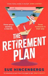 The Retirement Plan - Sue Hincenbergs - 9781408733448