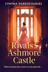 Rivals at Ashmore Castle - Cynthia Harrod-Eagles - 9781408737019