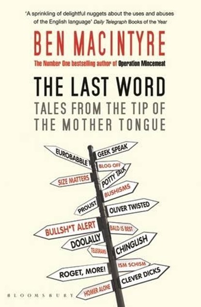The Last Word, Ben Macintyre - Paperback - 9781408804353