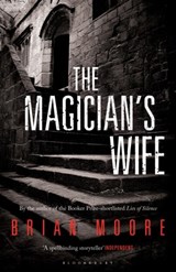 The Magician's Wife - Brian Moore - 9781408827017