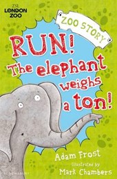 Run! The Elephant Weighs a Ton