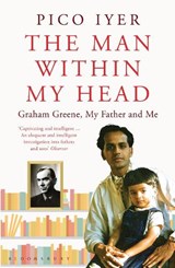 The Man Within My Head - IYER,  Pico - 9781408831557