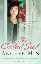 The Cooked Seed - Anchee Min - 9781408838204