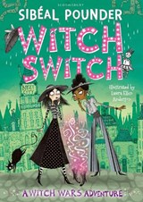 Witch Switch - Sibeal Pounder - 9781408852675
