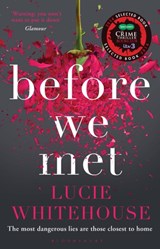 Before We Met - Lucie Whitehouse - 9781408853580