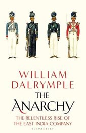 Anarchy: the rise and fall of the east india company