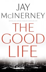 The Good Life | Jay McInerney | 