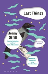Last things | Jenny Offill | 