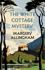 The White Cottage Mystery - Margery Allingham - 9781408880203