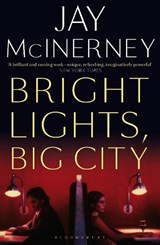 Bright Lights, Big City - Jay McInerney - 9781408889398