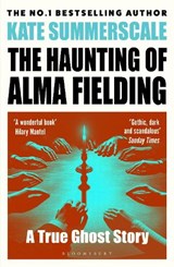 The Haunting of Alma Fielding - Kate Summerscale - 9781408895474