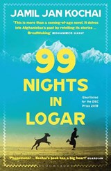 99 Nights in Logar - Jamil Jan Kochai - 9781408898444