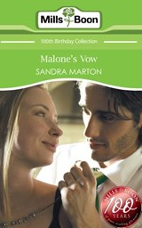 Malone's Vow (Mills & Boon Short Stories) - Sandra Marton - 9781408904367