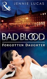 The Forgotten Daughter - Jennie Lucas - 9781408936009