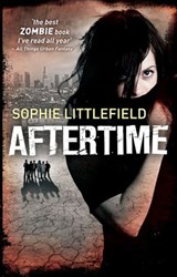 Aftertime - Sophie Littlefield - 9781408970096