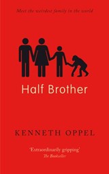 Half Brother - Kenneth Oppel - 9781409014423