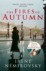 The Fires of Autumn - Irène Némirovsky - 9781409019527