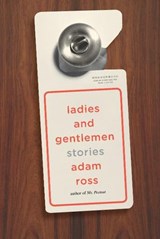 Ladies and Gentlemen - Adam Ross - 9781409041054
