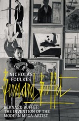 Bernard Buffet - Nicholas Foulkes - 9781409052388