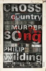 Cross Country Murder Song - Philip Wilding - 9781409089759