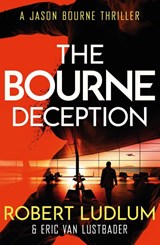 Robert Ludlum's The Bourne Deception - Eric Van Lustbader ; Robert Ludlum - 9781409103264