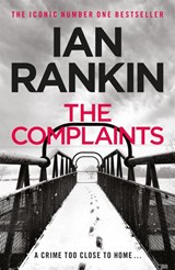 The Complaints - Ian Rankin - 9781409103479