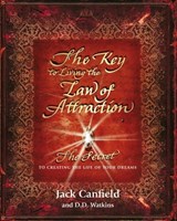 The Key to Living the Law of Attraction - Jack Canfield - 9781409105220