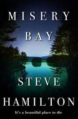 Misery Bay - Steve Hamilton - 9781409111979