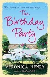 The Birthday Party - Veronica Henry - 9781409120605