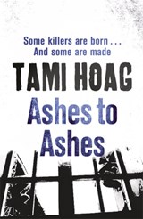 Ashes To Ashes - Tami Hoag - 9781409121435