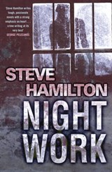 Night Work - Steve Hamilton - 9781409131250