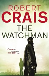 The Watchman - Robert Crais - 9781409135593