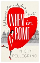 When in Rome - Nicky Pellegrino - 9781409136125