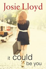 It Could Be You - Josie Lloyd - 9781409150718