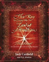 The Key to Living the Law of Attraction - Jack Canfield - 9781409151630