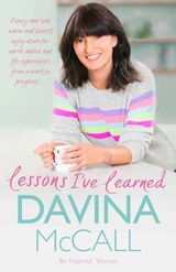 Lessons I've Learned - Davina McCall - 9781409165729