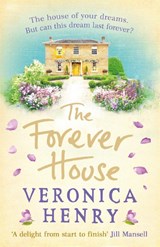 The Forever House - Veronica Henry - 9781409166573