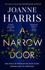 A Narrow Door - Joanne Harris - 9781409170815