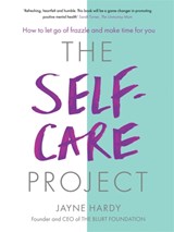 The Self-Care Project - Jayne Hardy - 9781409177586