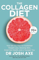 The Collagen Diet - Dr Josh Axe - 9781409187165
