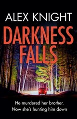 Darkness Falls - Alex Knight - 9781409193708